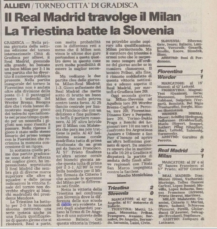 FOTO 6
Članek v Piccolu aprila 1992. Bil je eden prvih turnirjev, ki se ga je udeležila mlada reprezentanca Slovenije U-16/17. Njeni nasprotniki so bili: Triestina, Milan in Real Madrid. Velike zasluge za organiziranje turnirjev in prijateljskih tekem je imel Matjaž Jakopič.