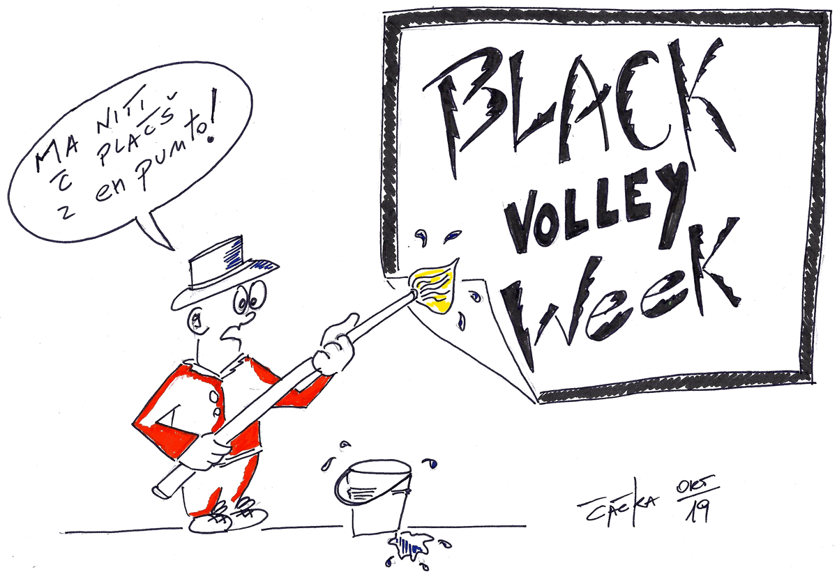 Kekove vinjete: Black Volley Week
