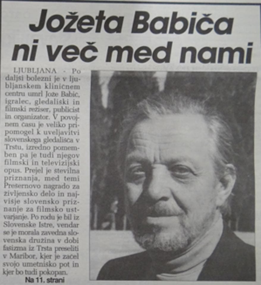 Foto 3
Smrt Jožeta Babiča. Bil je moj mentor pri diplomskem filmu Zlata ribica
